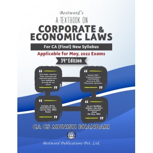 Munish Bhandari's Textbook on Corporate & Economic Laws for CA Final May 2022 Exam [New Syllabus] by Bestword Publication